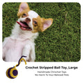 Crochet Stripped Ball Toy Large - Captain Zack