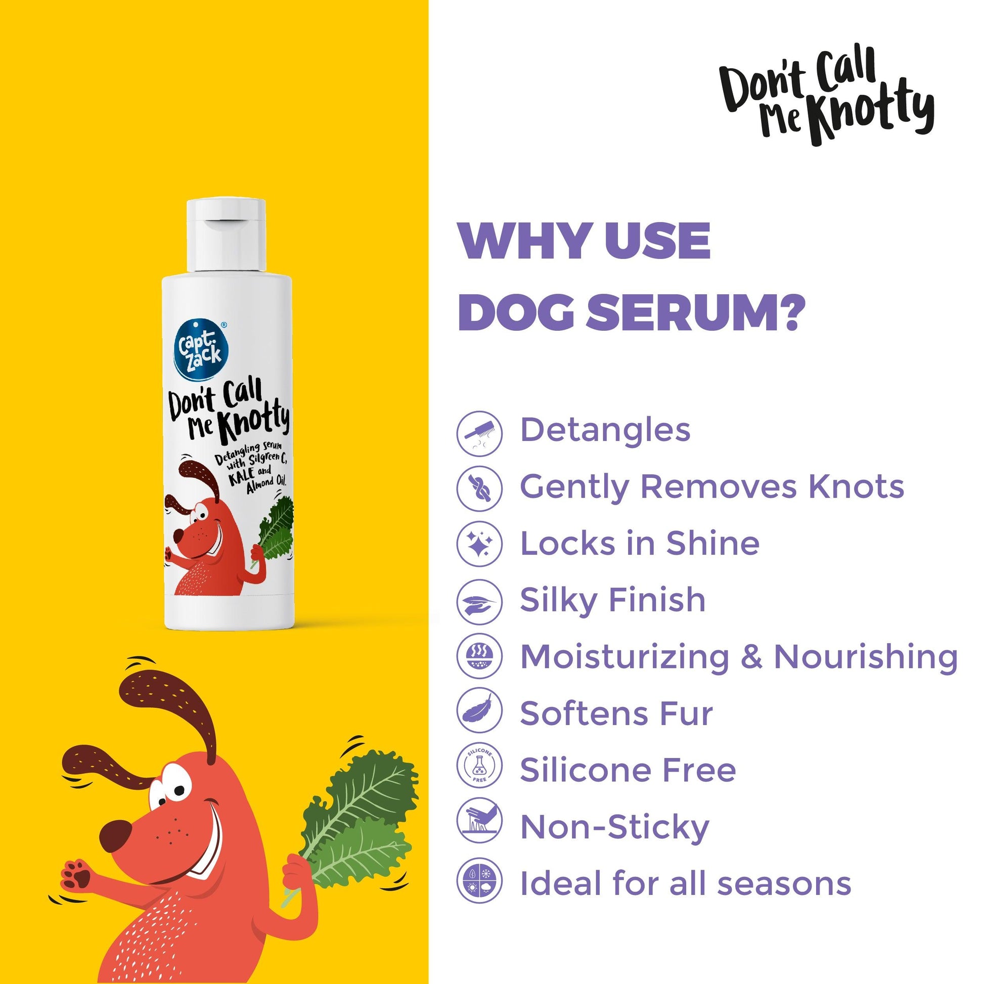 Don't Call Me Knotty Dog Serum 100ml - Captain Zack