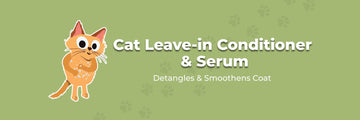 Cat Leave-in Conditioner & Serum