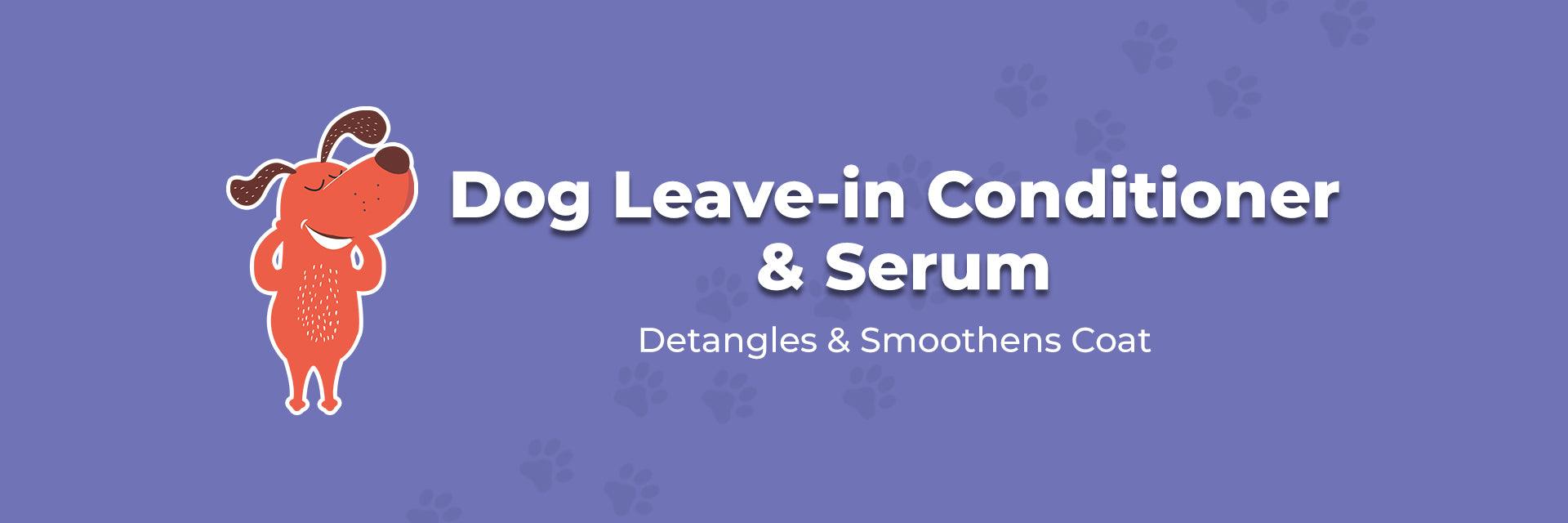 Dog Leave-in Conditioner & Serum - Captain Zack